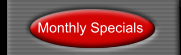 Monthly Specials